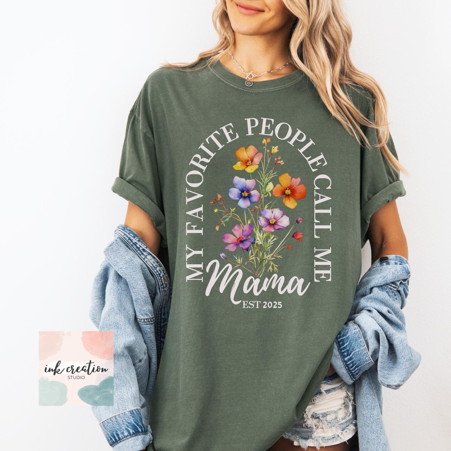 My Favorite People Call Me Mama Comfort Colors Shirt