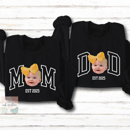 Custom Mom and Dad Sweatshirt Baby Face